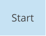 Start